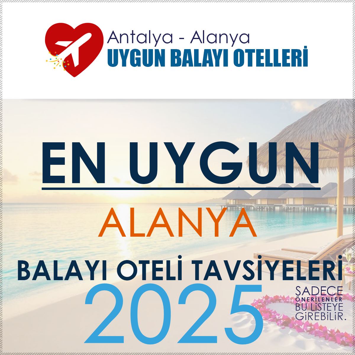 Alanya Balayı Oteli Tavsiyeleri