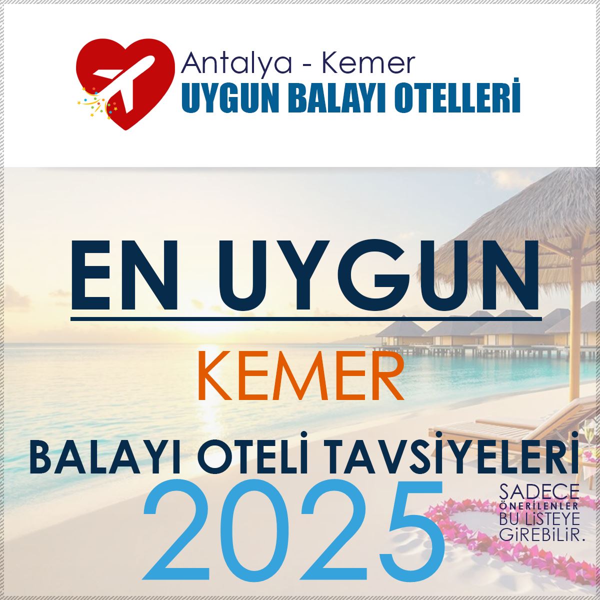 Kemer Balayı Oteli Tavsiyeleri