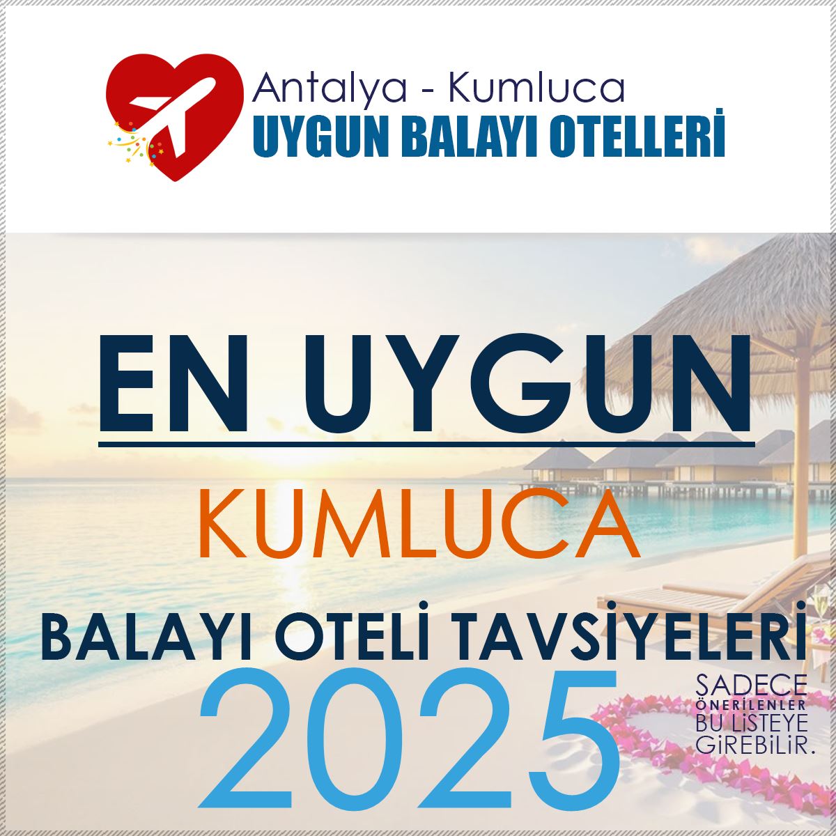 Kumluca Balayı Oteli Tavsiyeleri